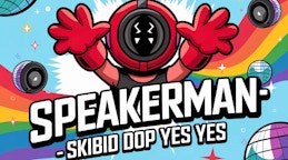 Speakerman-Skibidi Dop Yes Yes (斯基比迪猫)