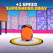 Speed Superhero Obby