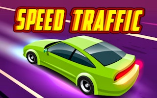 Speed Traffic