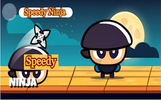 Speedy Ninja