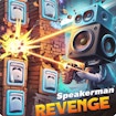 Speakerman Revenge banner