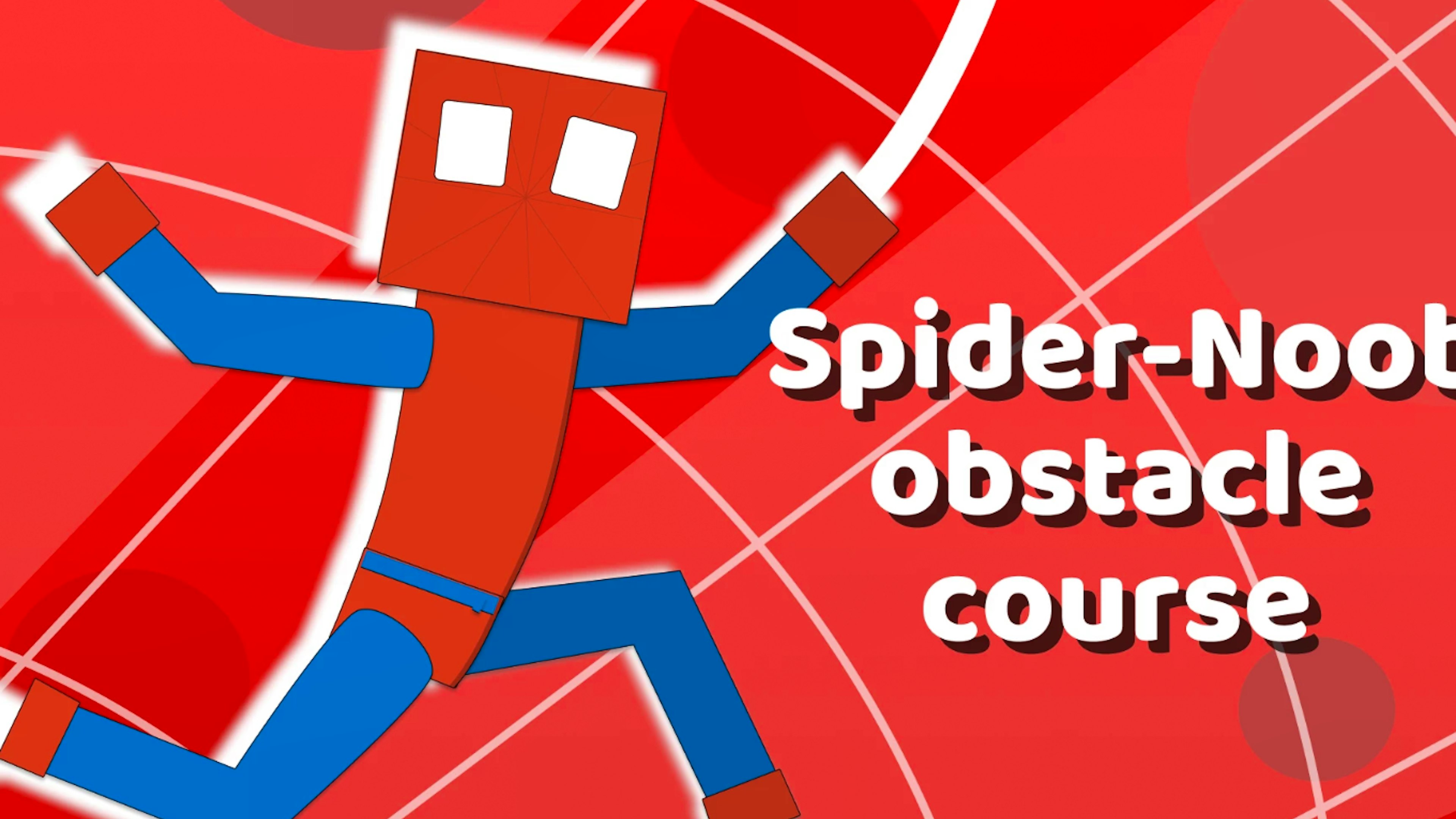 Spider-Noob Obstacle Course