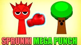 Sprunki Mega Punch