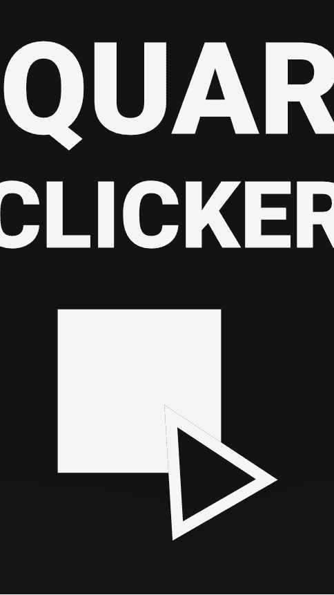 Square Clicker
