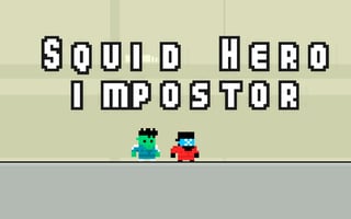 Squid Hero Impostor game cover