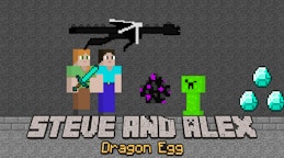 Steve and Alex Dragon Egg
