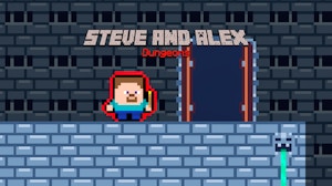 Image for Steve and Alex Dungeons