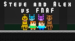Steve and Alex vs Fnaf