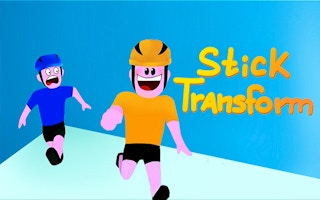 Stick Transform