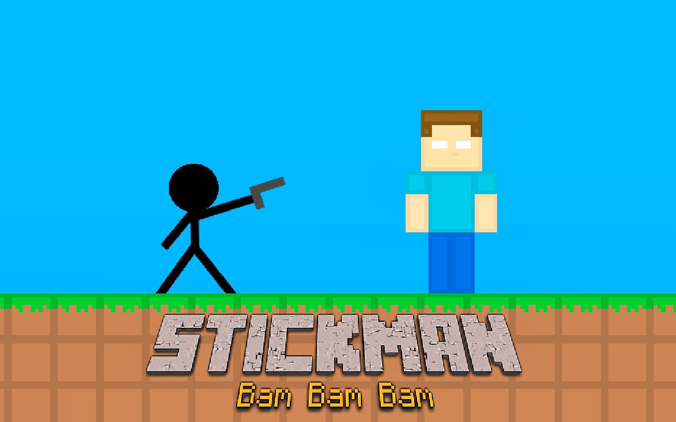 Stickman Bam Bam Bam