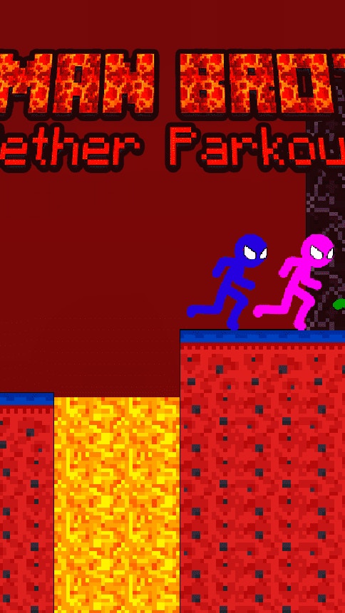 Stickman Brothers Nether Parkour