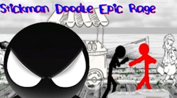 Stickman Doodle Epic Rage