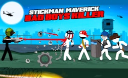 Stickman Maverick Bad Boys Killer