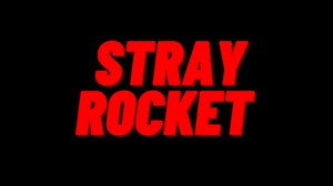 Image for Stray Rocket