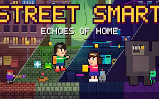 Street Smart - Echoes of Home