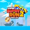Super Buddy Run 2: Crazy City
