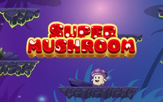 Super Mushroom Game