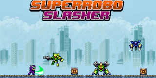 Super Robo Slasher thumbnail