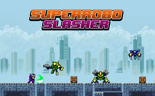 Super Robo Slasher