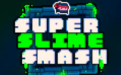 Super Slime Smash