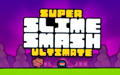 Super Slime Smash - Ultimate game