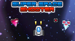超级太空射击 (Super Space Shooter)