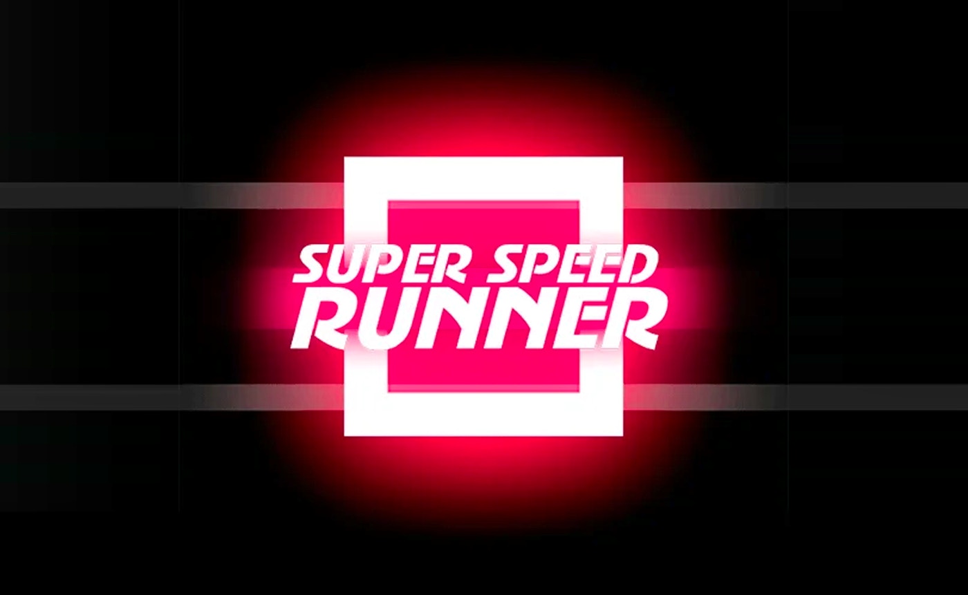 Super Speed Runner