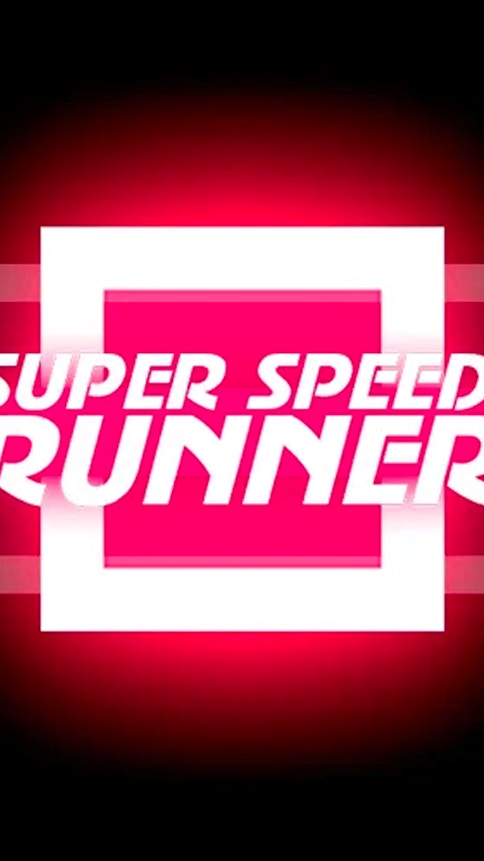 Super Speed Runner