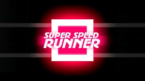 Image for Super Speed Runner