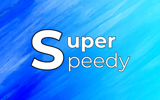 Super Speedy