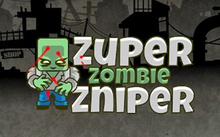 Super Zombie Sniper