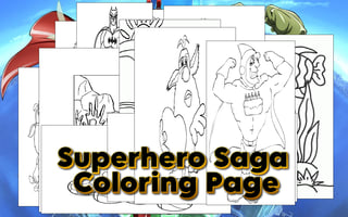 Superhero Saga Coloring Page