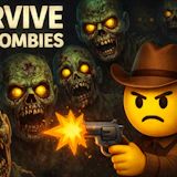 Survive the Zombies