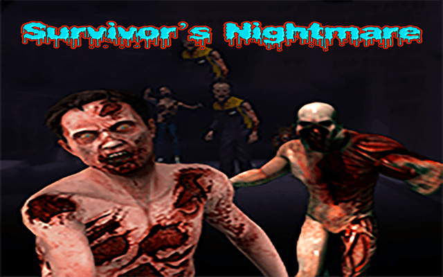 Survivors Nightmare