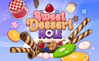Sweet Dessert Hole
