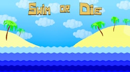 Swim or Die