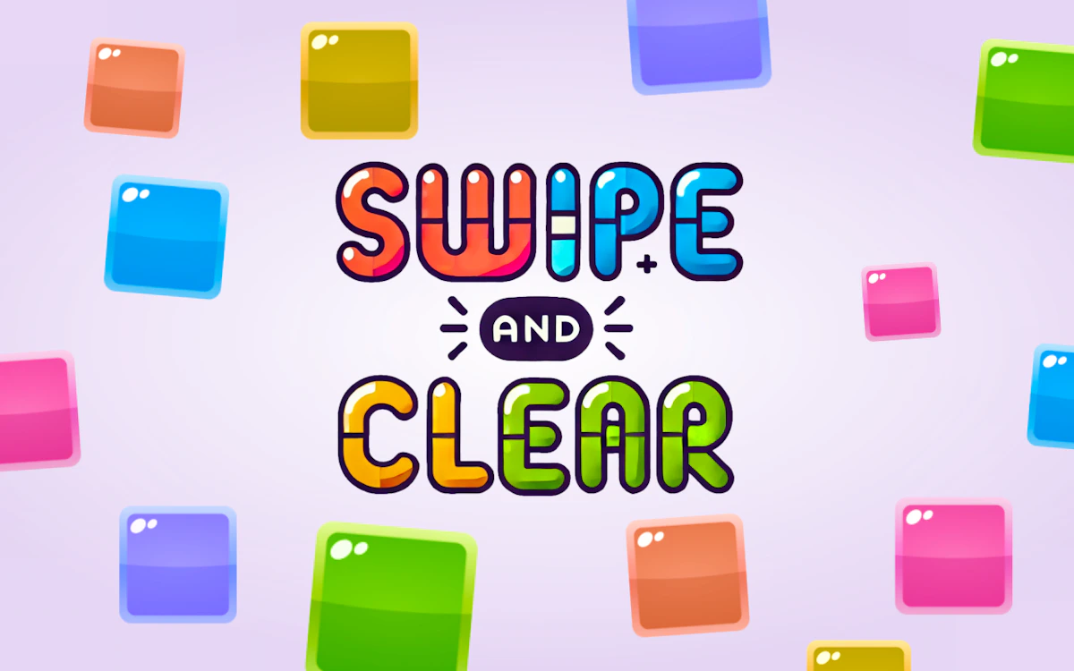 Play Swipe and Clear — free online Addictive game