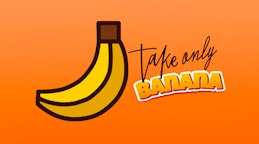 Take only Banana