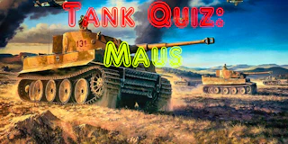 Tank Quiz - Maus thumbnail