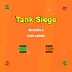 Tank Siege