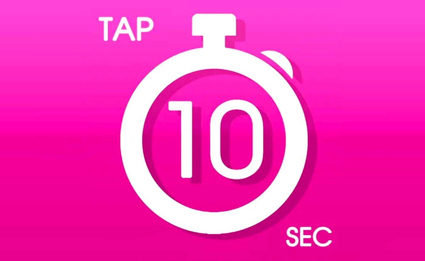 Tap 10 Sec