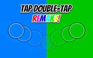 Tap Double-tap Remake!