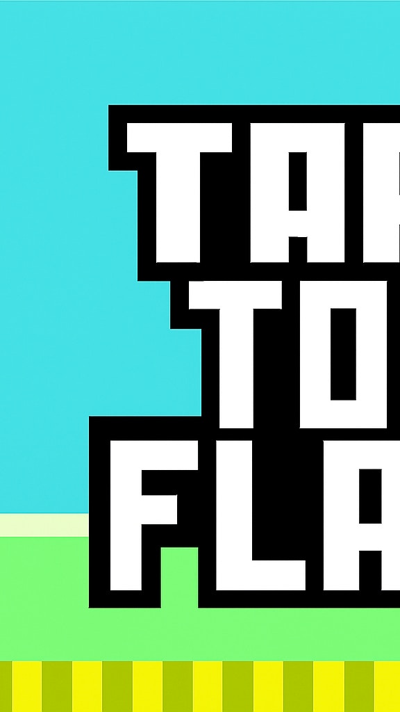 Tap to Flap