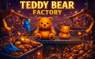 Teddy Bear Factory