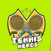 Tennis Heros