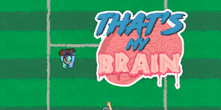 That's My Brain thumbnail