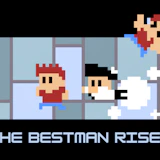 The Best Man Rises