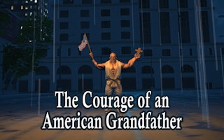 The Courage Of An American Grandfather