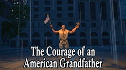 The Courage of an American Grandfather