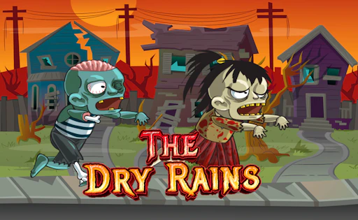 The Dry Rains